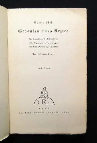 Erwin Liek Gedanken eines Arztes aus 30 Jahren Praxis 1938 Naturwissenschaften