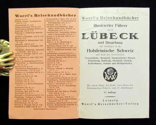 Woerl Reisehandbücher Ill. Führer durch Lübeck u. Umgebung 1.Hälfte 20.Jh.