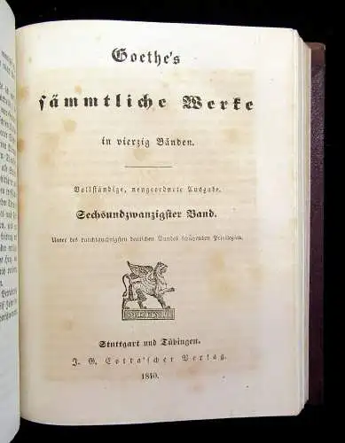 Goethe Sämmtliche Werke in vierzig Bänden 1840 Literatur Klassiker Belletristik