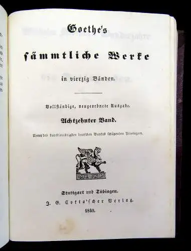 Goethe Sämmtliche Werke in vierzig Bänden 1840 Literatur Klassiker Belletristik