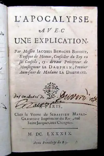 Bossuet, J.B. L'apocalypse avec une Explication 1689 Apocalypse Philosophie