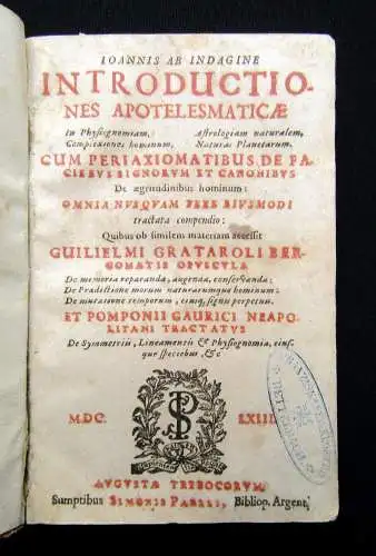 Indagine Johannes ab Introductiones nes apotelesmaticae in physiognomiam ...1663