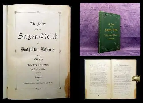 Dietrich Die Fahrt durch das Sagen- Reich der Sächsischen Schweiz 1887 Ortskunde