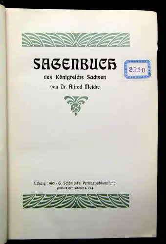 Meiche Sagenbuch des Königreichs Sachsen Original-Ausgabe 1903 Literatur