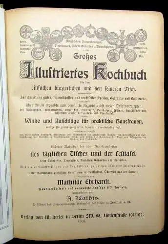 Ehrhardt Grosses Illustriertes Kochbuch 1905 über 2000 bewährte Rezepte