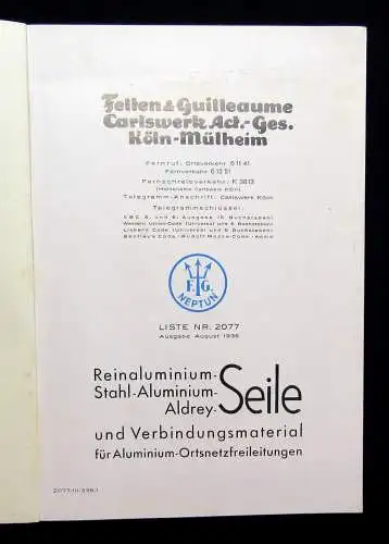 Felten&Guilleaume Reinaluminium u.a. Katalog Stromleitungen um 1940 Selten