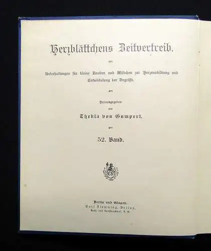 Gumpert Herzblättchens Zeitvertreib 52 um 1910 mit 15 Bildern u zahlr. Abb.