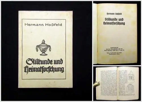 Hoßfeld, Hermann Stilkunde und Heimatforschung Sonderabdruck 1940 Heft1/2 u. 3/4