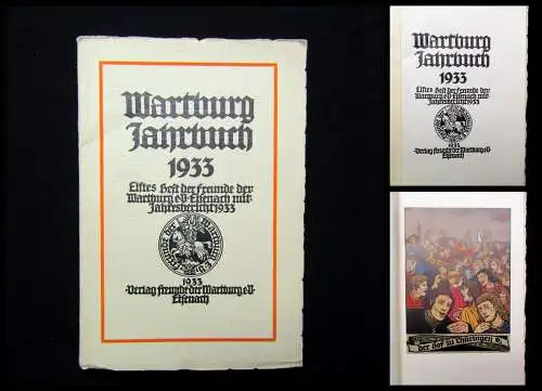 Wartburg Jahrbuch 1933 Elftes Heft Jahresbericht der Freunde Wartburg e.V.