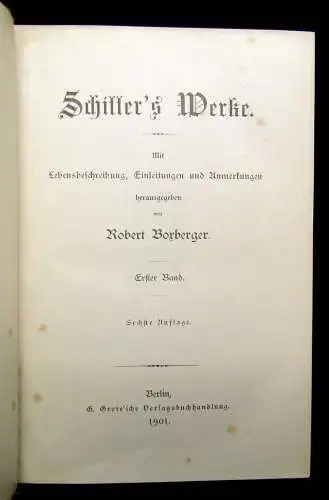 Borberger Schiller`s Werke Band 1-6 komplett 1901 dekorativ Klassiker