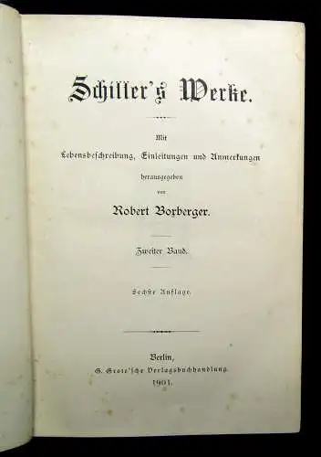 Borberger Schiller`s Werke Band 1-6 komplett 1901 dekorativ Klassiker