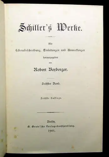 Borberger Schiller`s Werke Band 1-6 komplett 1901 dekorativ Klassiker