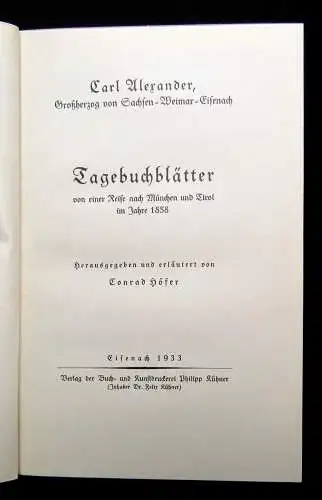 Höfer Carl Alexander Tagebuchblätter von einer Reise nach München u. Tirol 1933