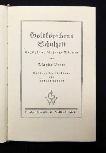 Magda Trott 8 Bände Goldköpfchen Original-Ausgaben um 1930 Literatur