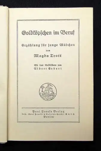 Magda Trott 8 Bände Goldköpfchen Original-Ausgaben um 1930 Literatur