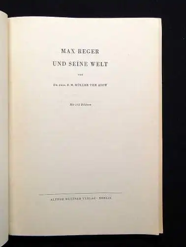 Asow Max Reger und seine Welt 3 Hefte 1917 1918 1944 mit zahlreichen Bildern