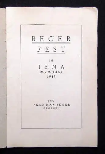 Asow Max Reger und seine Welt 3 Hefte 1917 1918 1944 mit zahlreichen Bildern