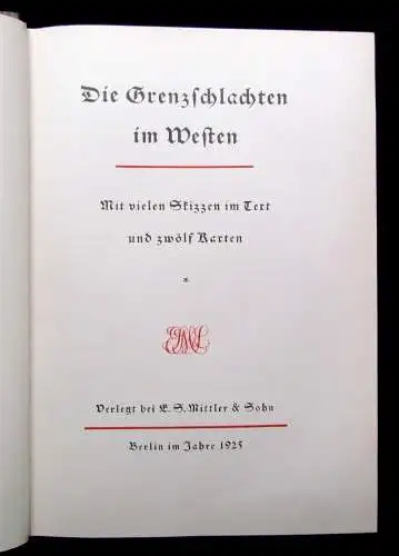 Der Weltkrieg 1914 bis 1918 Bd.1 apart Die Grenzschlachten im Westen 1925