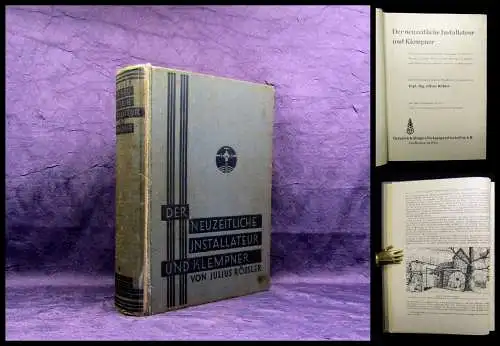 Rößler Der neuzeitliche Installateur und Klempner Ein Lehr-und Handbuch ca. 1920