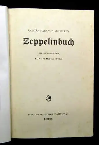 Karfeld Kapitän Hans von Schillers Zeppelinbuch 1938 Archiv Bodo Jost Geschichte