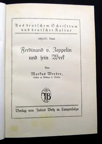 Werder Ferdinand von Zeppelin und sein Werk um 1920 Technik Luftschiffe Kultur