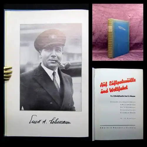 Ernst A. Lehmann Auf Luftpatrouille und Weltfahrt 1936 Erzählungen Abenteuer