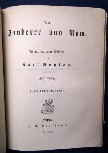 Gutzkow Der Zauberer von Rom 1863,18 Bände in 6 Bänden Belltristik Lyrik js