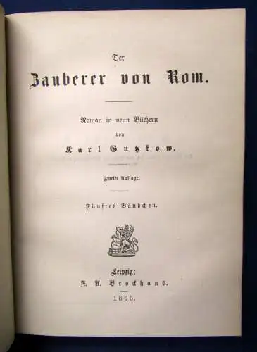 Gutzkow Der Zauberer von Rom 1863,18 Bände in 6 Bänden Belltristik Lyrik js