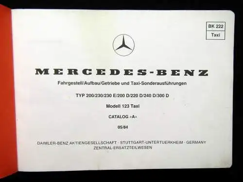 2 Handbücher Mercedes-Benz Modellreihe 123 Taxi Sonderausführung 1xMotor 1984