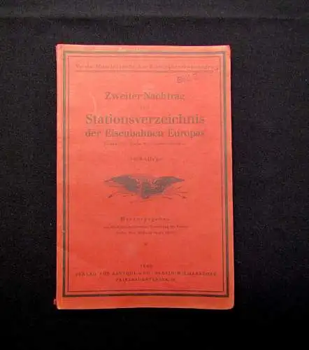 Zweiter Nachtrag zum Stationsverzeichnis der Eisenbahnen Europas 1942 Reichsbahn