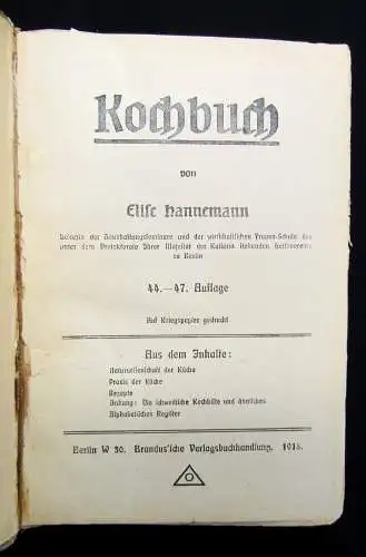 Hannemann, Elise Kochbuch 1918 Naturwissenschaft der Küche, Praxis, Rezepte