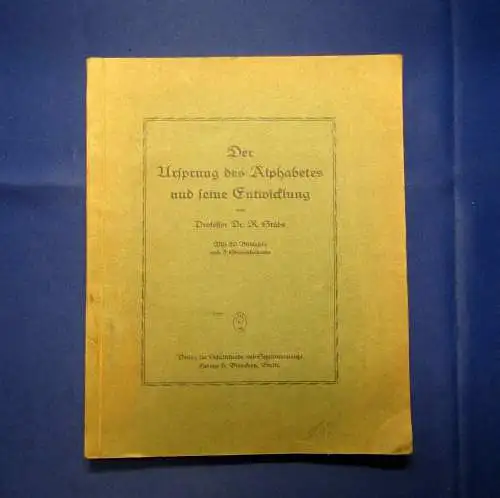 Stübe Der Ursprung des Alphabetes und seine Entwicklung um 1900 20 Tafeln mb