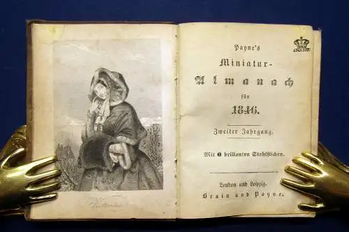 Payne Miniatur-Almanach 1846 Mit 6 brillanten Stahlstichen Geschichte mb