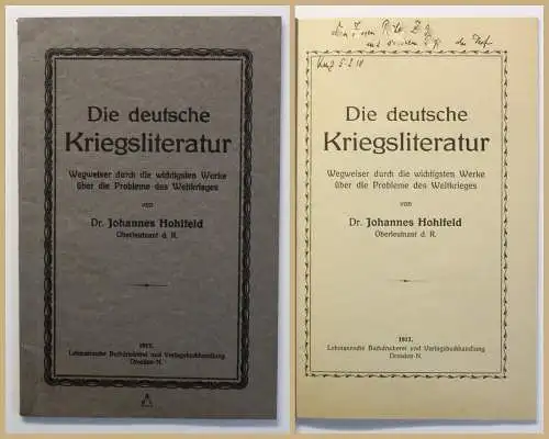 Hohlfeld Die deutsche Kriegsliteratur 1917 Geschichte Weltkrieg Politik xy