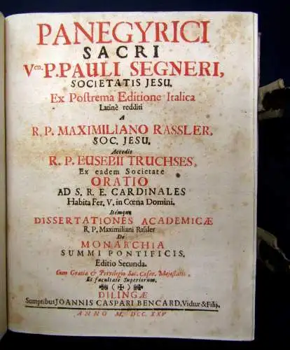 Segneri Paul Panegyrici Sacri Societatis Jesu. 1725 blindgeprägt js