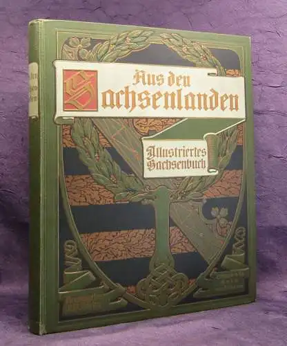 Esche Aus den Sachsenlanden Illustriertes Sachsenbuch 1905 Geschichte  js