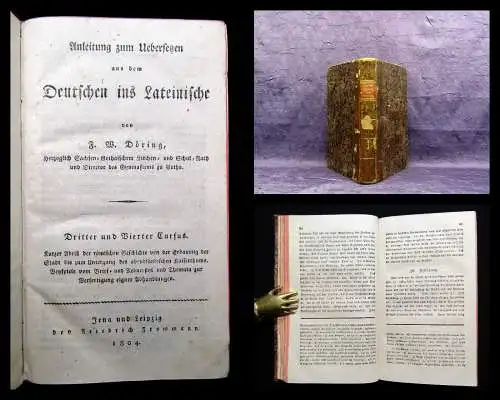 Anleitung zum Uebersetzen aus dem Deutschen ins Lateinische 3.u.4. Cursus 1804