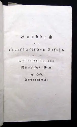 Handbuch der churfürstlichen Gesetze Dritter Band Bürgerliches Recht  1804