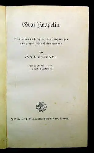 Eckener Graf Zeppelin Sein Leben nach eigenen Aufzeichnungen 1938 Bodo Jost Arch