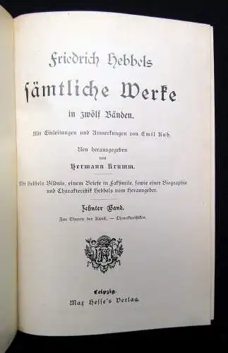 Krumm Friedrich Hebbels Sämtliche Werke Bände 1-12 in 4 Büchern komplett um 1890