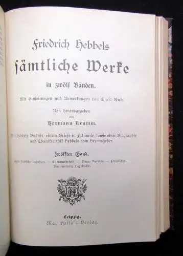 Krumm Friedrich Hebbels Sämtliche Werke Bände 1-12 in 4 Büchern komplett um 1890