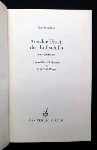 Treichlinger Eine Sammlung Aus der Urzeit des Luftschiffs 1951 Archiv Bodo Jost