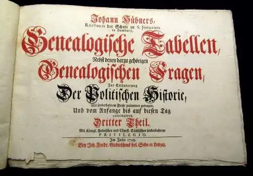 Hübner, Johann 1733-1744 Genealogische Tabellen, nebst denen dazu gehörigen...am