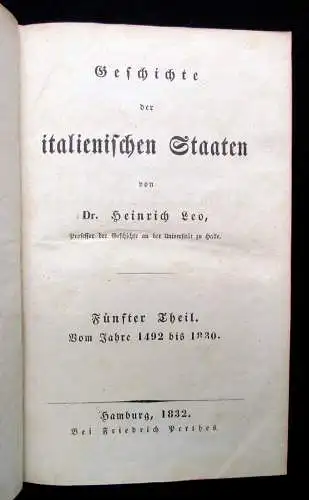 Leo Geschichte der europäischen Staaten Geschichte Italiens 1832 5. Band 5.Theil