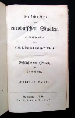 Leo Geschichte der europäischen Staaten Geschichte Italiens 1829 3. Band 3.Theil