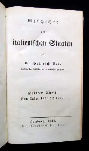 Leo Geschichte der europäischen Staaten Geschichte Italiens 1829 3. Band 3.Theil