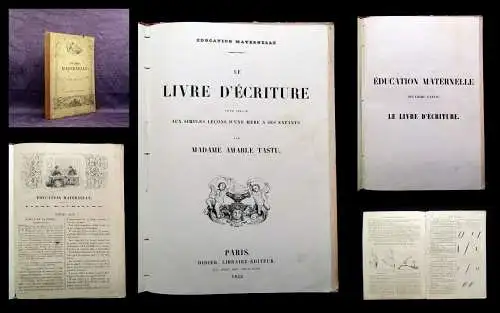 Tastu Le Livre D`Ecriture Pour Servir Aux Simples Lecons D`une Mere A Ses Enfant