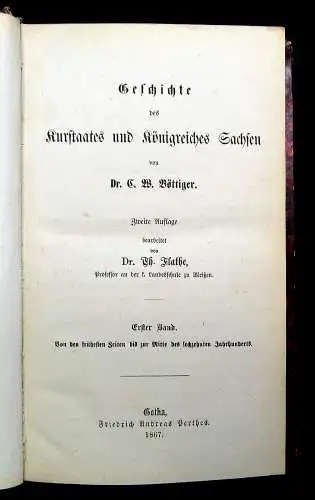 Flathe Geschichte des Kurstaates u Königreiches Sachsen 1867-1873 3Bde komplett