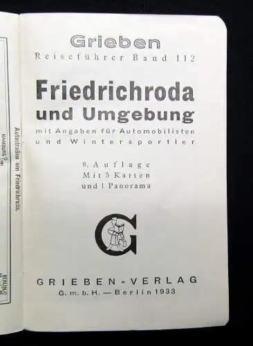 Grieben Reiseführer Band 112 Friedrichroda und Umgebung Mit 5 Karten 1933