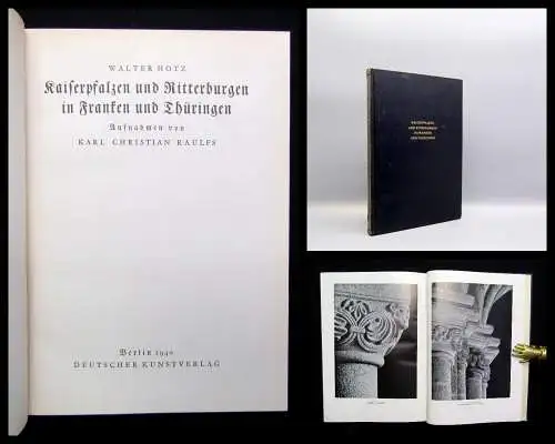 Hotz; Raulfs Kaiserpfalzen und Ritterburgen in Franken und Thüringen 1940 Guide